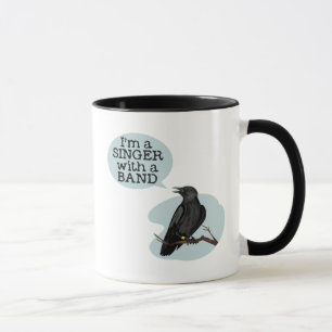 Mug Je suis un chanteur avec un groupe