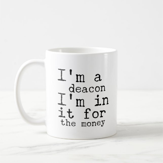 Mug Je suis un diacre - drôles cadeaux de diacre (Gauche)