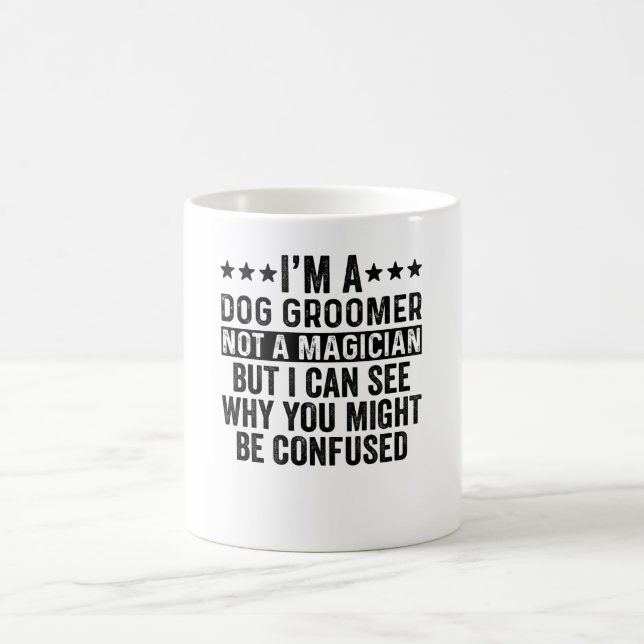 Mug Je suis un éleveur de chiens pas un magicien drôle (Centre)