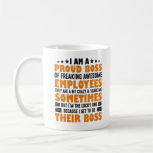 Mug Je Suis Un Fier Patron De Freiner Des Employés Gén