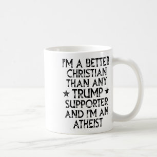 Mug Je suis un meilleur chrétien que n'importe quel pa