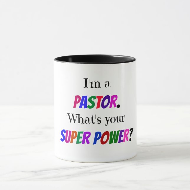 Mug Je suis un pasteur. Quel est ton super pouvoir ? (Centre)