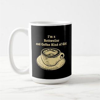 Mug Je suis un rottweiler et café genre de fille amour
