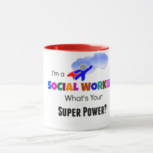 Mug Je suis un travailleur social. Quel est ton super 