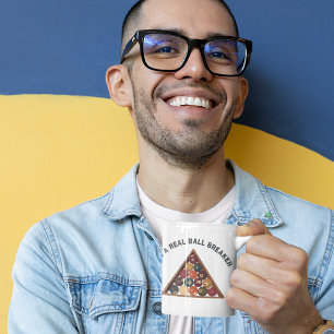 Mug Je suis un vrai Ball Breaker Billiard Balls Pool T