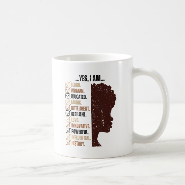 Mug Je Suis Une Femme Noire Éduquée Melanin Histoire N (Droite)