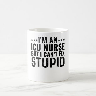 Mug Je suis une infirmière de l'ICU, mais je ne peux p