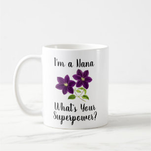 Mug Je suis une Nana, Quelle est votre superpuissance?