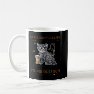 Mug Je suis une vieille dame grincheuse si vous ne vou