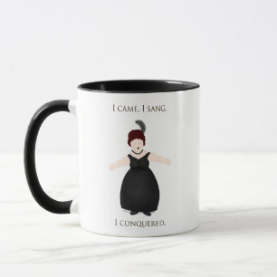 Mug "Je suis venu, je chante, j'ai conquis" Chanteur v