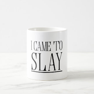 Mug Je suis venu pour massacrer