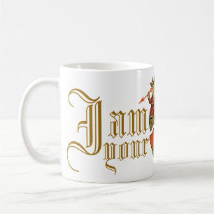 Mug Je suis votre manuscrit de la Reine