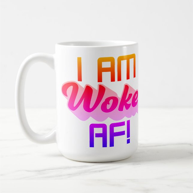 Mug Je suis Woke AF ! (Gauche)