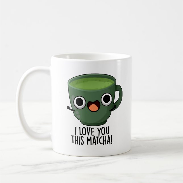 Mug Je T'Aime Cette Matcha Drôle À Boire Puns (Gauche)