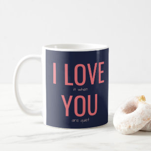 Mug Je T'Aime Drôle Tranquille Ferme Le Humour De Sar