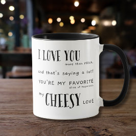 Mug Je t'aime plus que la pizza - Typographie Love Cit