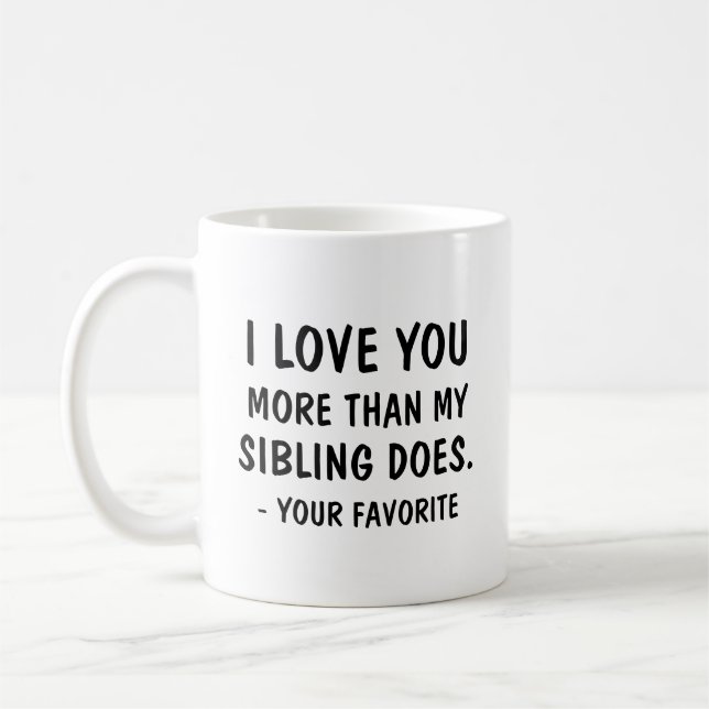 Mug Je t'aime plus que mon enfant de mêmes parents (Gauche)