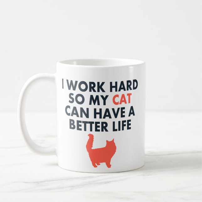 Mug Je Travaille Dur Citation De Chat Drôle Pour Les A (Gauche)