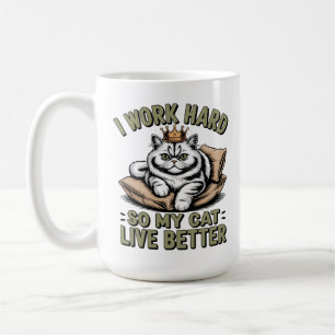 Mug Je travaille dur pour que mon chat ait une meilleu