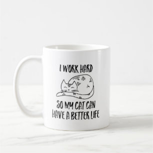 Mug Je travaille dur pour que mon chat puisse avoir un