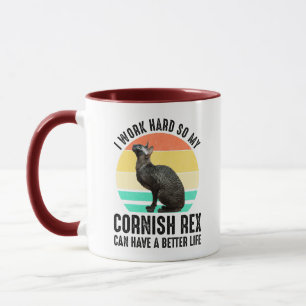 Mug Je Travaille Dur Pour Que Mon Cornish Rex Ait Une