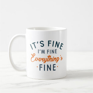 Mug Je vais bien tout va bien