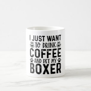 Mug Je veux caresser mon Boxer