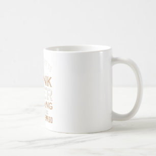 Mug Je Veux Juste Boire De La Bière Et Accrocher Avec 