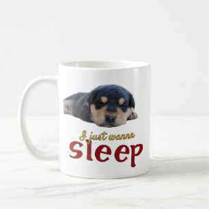 Mug Je Veux Juste Dormir Adorable Puppy Word Art