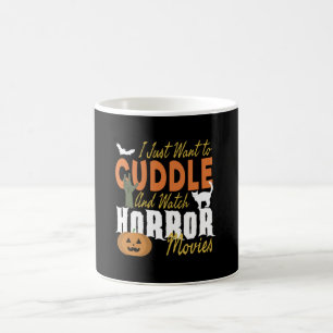 Mug Je veux juste flâner et regarder des films d'horr