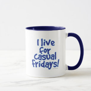 Mug Je vis pour les vendredis Décontractés Travailler 