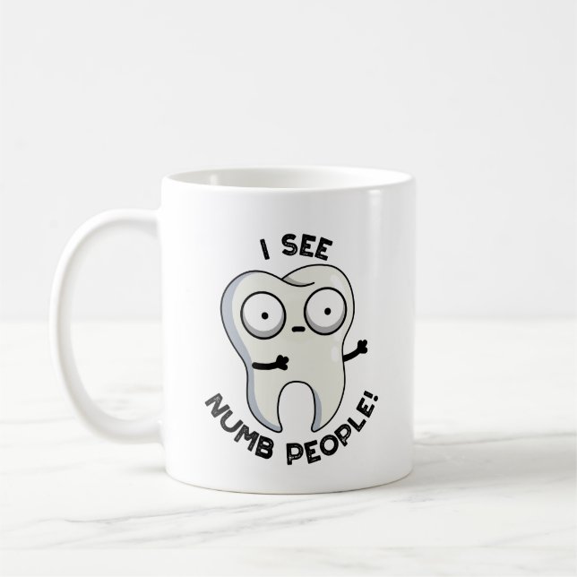 Mug Je Vois Les Gens Nombreux Drôle Jeu De Dents (Gauche)