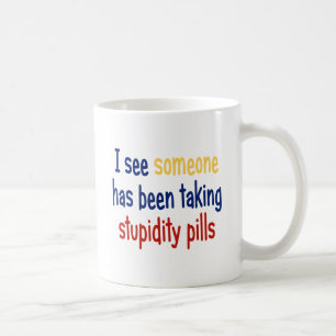 Mug Je vois que quelqu'un avait pris des pilules de