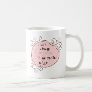 Mug Je vous aimerai toujours n'importe ce que