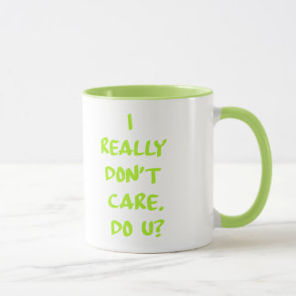 Mug Je vraiment ne m'inquiète pas. Faites-vous ?