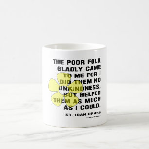 Mug Jeanne d'Arc a aidé les pauvres