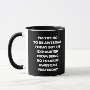 Mug J'essaye d'être génial dans la bouillie de café