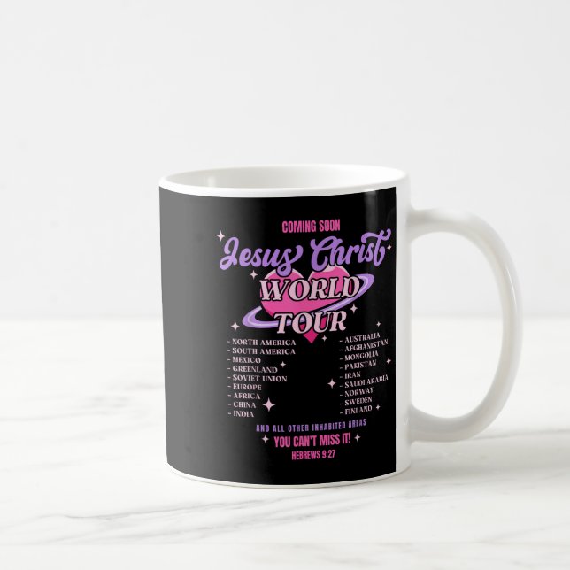 Mug Jesus Christ World Tour Coming Soon You Can't Miss (Droite)