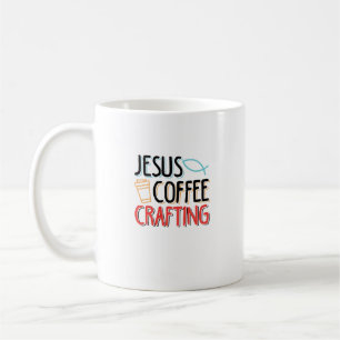 Mug Jesus Coffee Crafting Funny Christian Design pour