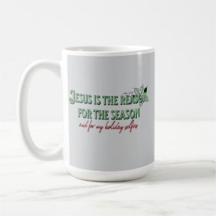Mug Jésus est la raison de la saison - et pour mon Hoi