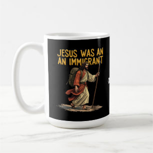 Mug Jésus Est Un Immigrant Unique Cross Design Support