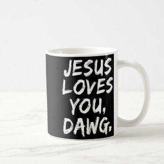 Mug Jésus vous aime Dawg croyant chrétien foi Dieu 