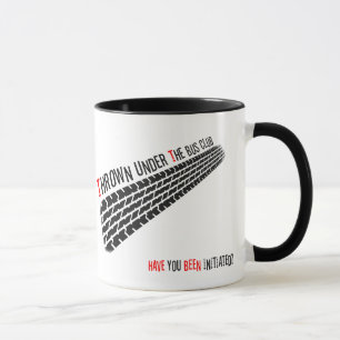 Mug Jeté sous le club d'autobus vous avez été initi