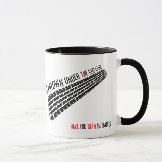 Mug Jeté sous le club d'autobus vous avez été initiés (Droite)