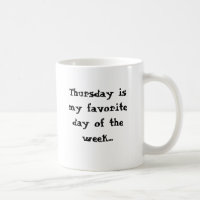 Jeudi est mon jour préféré. lundi matin