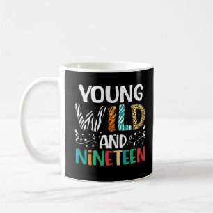 Mug Jeune Sauvage & Dix-Neuf Fille Garçon Drôle 19e An