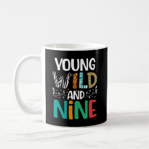 Mug Jeune Sauvage Et Neuf Drôle 9E Anniversaire 9 Anni