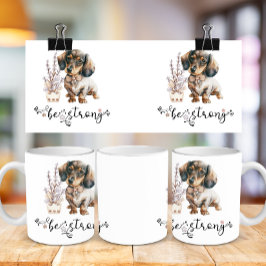 Mug Jolie aquarelle dachshund être forte calligraphie