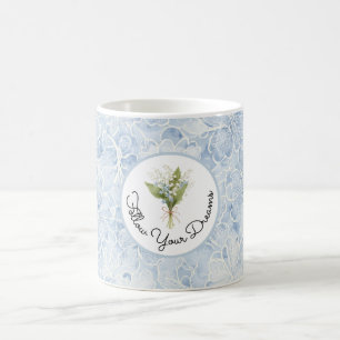 Mug Jolies Fleurs Blanches Bleues Suivez Vos Rêves