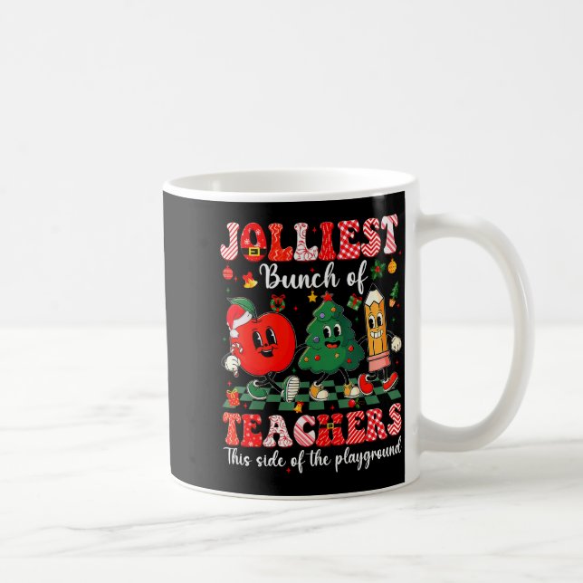 Mug Jolliest Bunch Of Teachers Christmas Xmas Teacher  (Droite)
